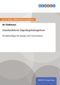 Standardisierte Eigenkapitalangebote