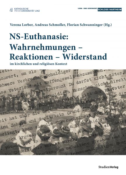 NS-Euthanasie: Wahrnehmungen – Reaktionen – Widerstand