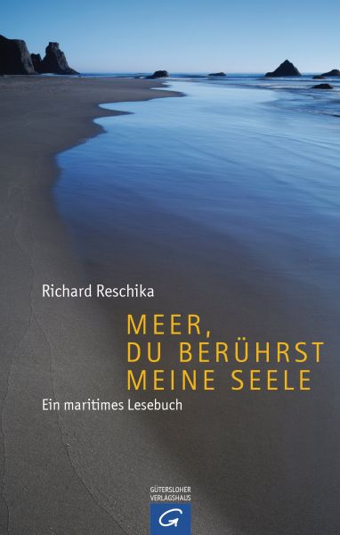 Meer, du berührst meine Seele