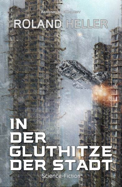 In der Gluthitze der STADT – Science-Fiction