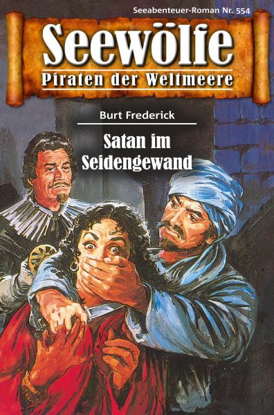 Seewölfe - Piraten der Weltmeere 554