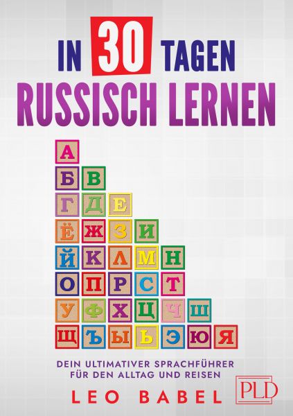 In 30 Tagen Russisch lernen