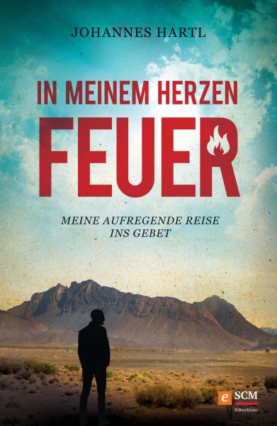 In meinem Herzen Feuer