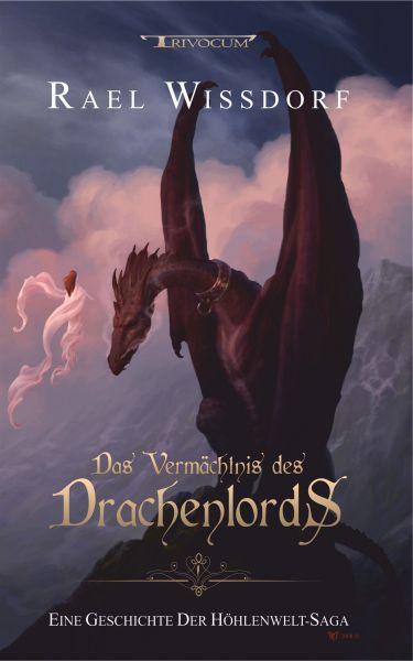 Das Vermächtnis des Drachenlords