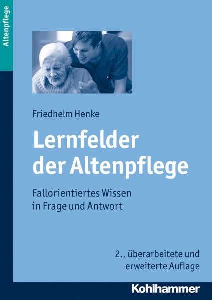 Lernfelder der Altenpflege