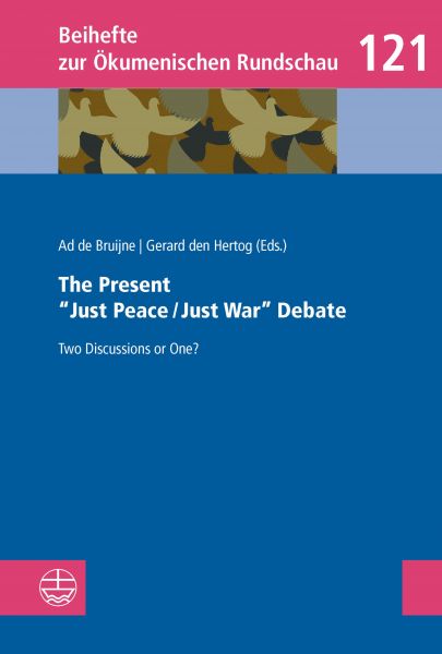 The Present "Just Peace/Just War" Debate