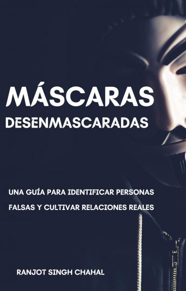 Máscaras Desenmascaradas