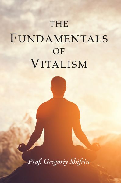 The Fundamentals of Vitalism