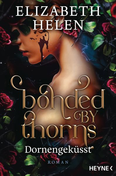 Bonded by Thorns – Dornengeküsst