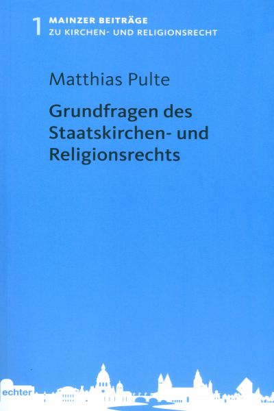 Grundfragen des Staatskirchen- und Religionsrechts