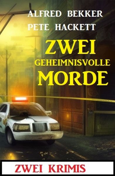 Zwei geheimnisvolle Morde: Zwei Krimis