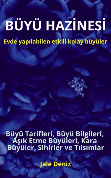 BÜYÜ HAZİNESİ: Evde yapılabilen hızlı etkili kolay büyüler - Büyü Tarifleri, Aşık Etme Büyüleri, Kar