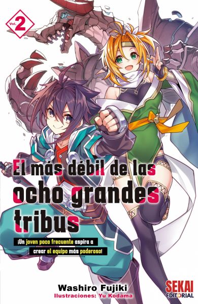 El Más débil de las ocho grandes tribus Vol.2