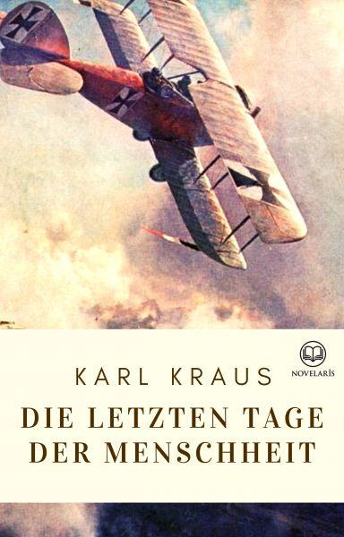 Die letzten Tage der Menschheit