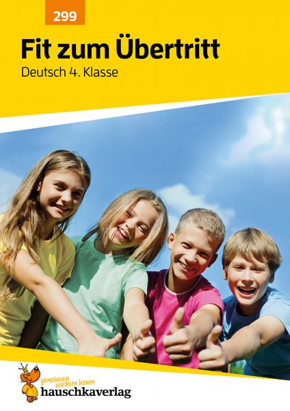 Fit zum Übertritt - Deutsch 4. Klasse