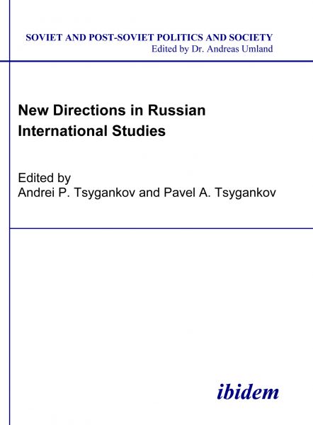 New Directions in Russian International Studies