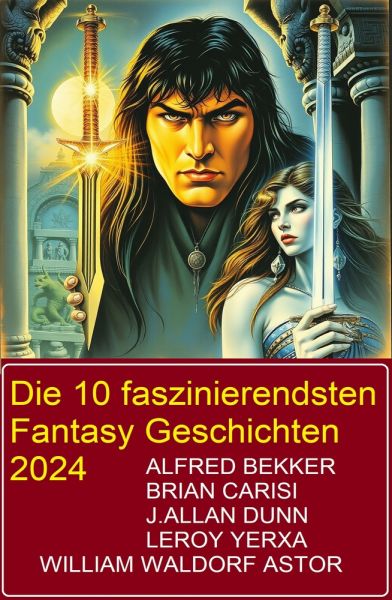 Die 10 faszinierendsten Fantasy Geschichten 2024