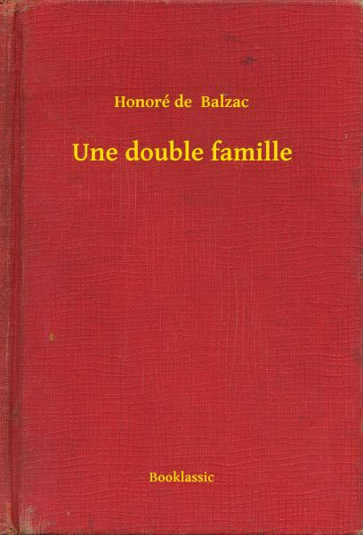 Une double famille