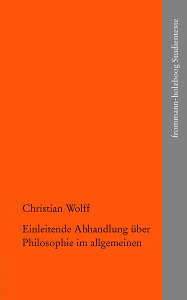 Einleitende Abhandlung über Philosophie im allgemeinen