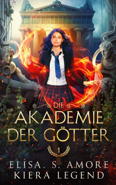 Die Akademie der Götter - Griechische Götter Fantasy Bestseller