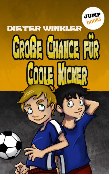 Große Chance für Coole Kicker - Band 4