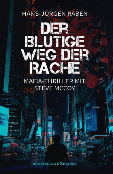 Der blutige Weg der Rache