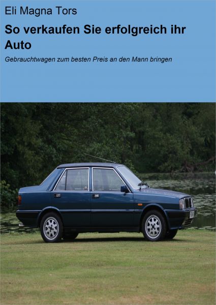 So verkaufen Sie erfolgreich ihr Auto