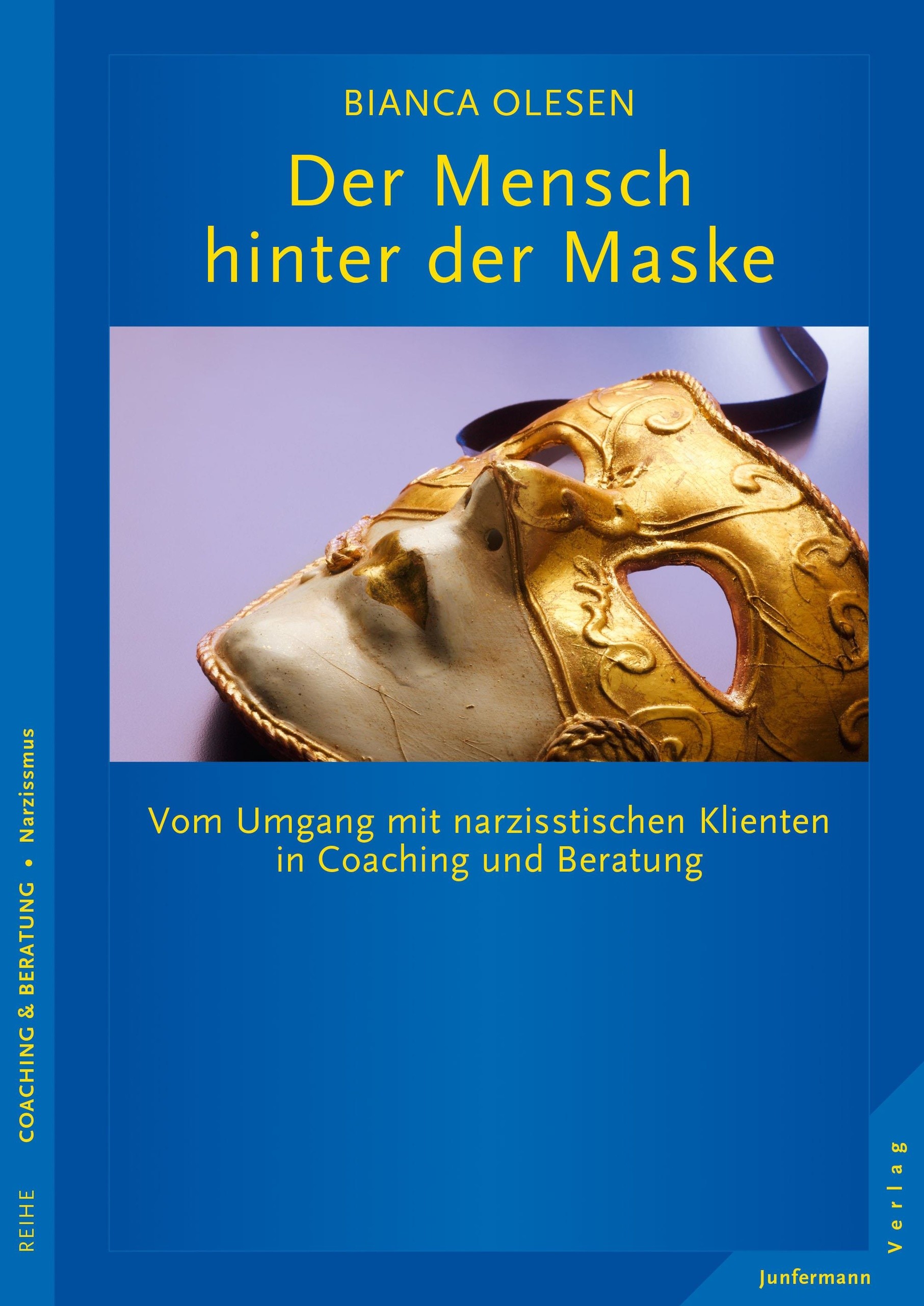 Der Mensch hinter der Maske (Bianca Olesen Junfermann)