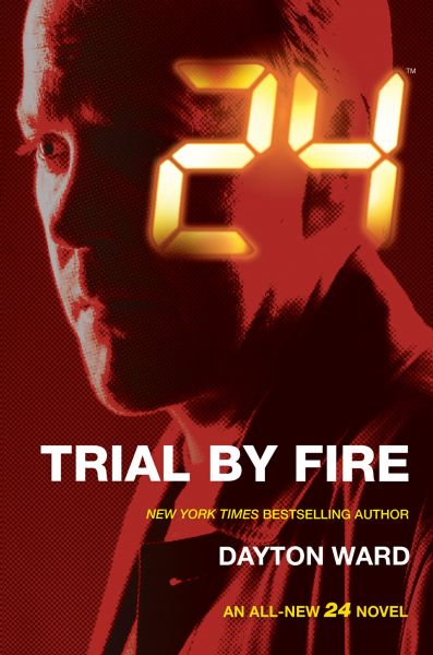 24: Trial by Fire