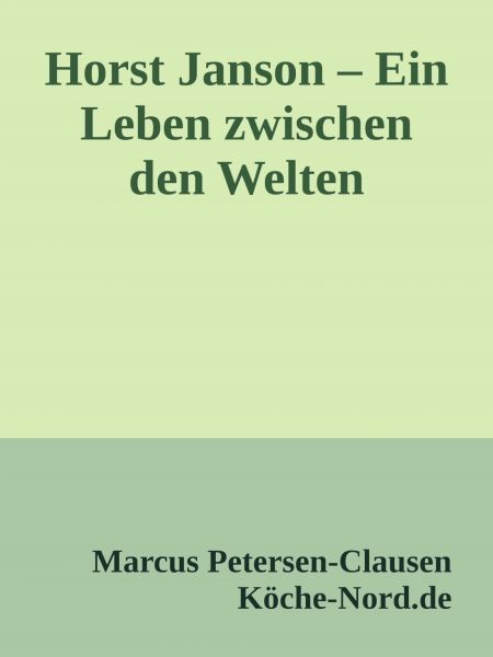 Horst Janson – Ein Leben zwischen den Welten