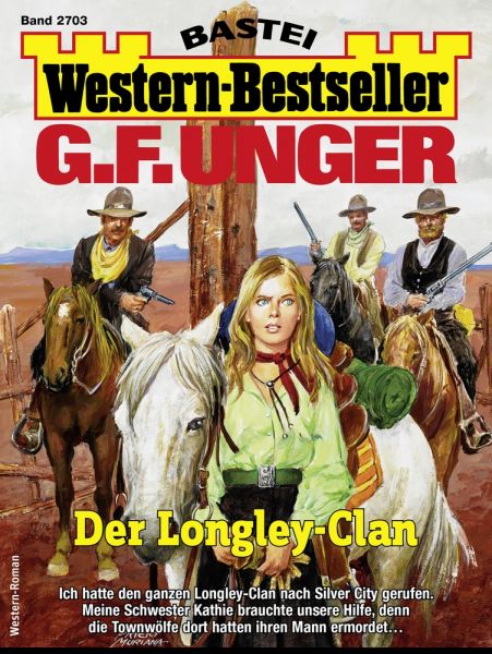 G. F. Unger Western-Bestseller 2703