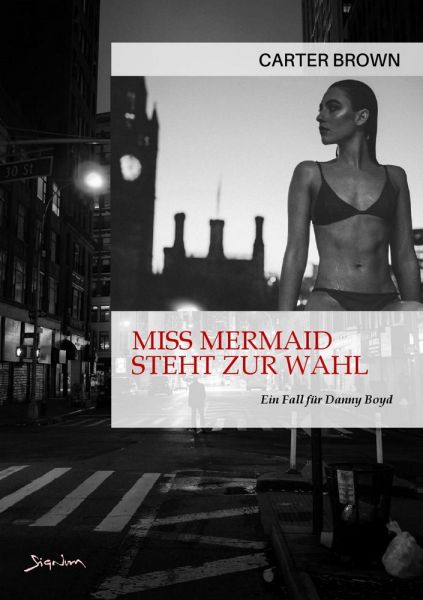 MISS MERMAID STEHT ZUR WAHL - EIN FALL FÜR DANNY BOYD