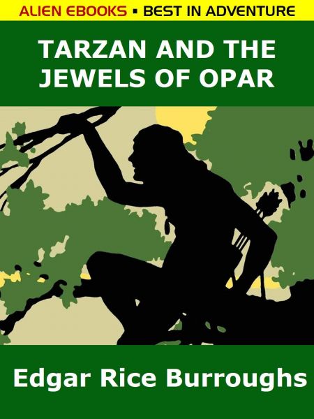 Tarzan and the Jewels of Opar