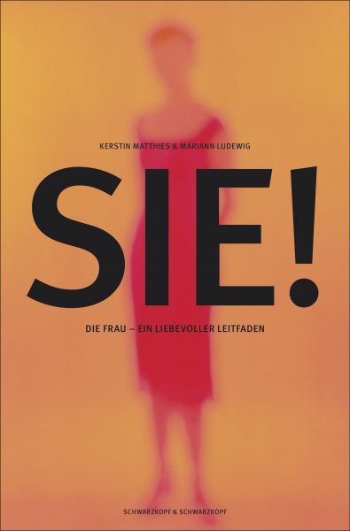 Sie! - Die Frau