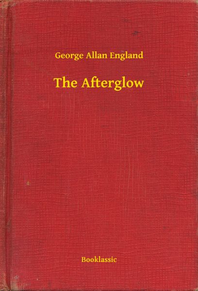 The Afterglow