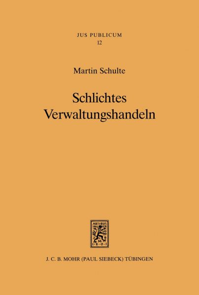 Schlichtes Verwaltungshandeln