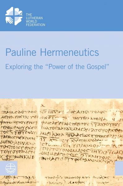 Pauline Hermeneutics