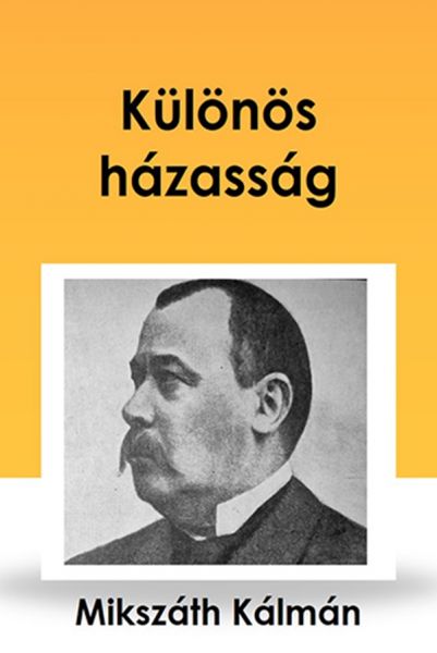 Különös házasság