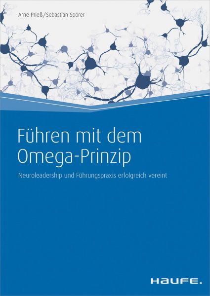 Führen mit dem Omega-Prinzip