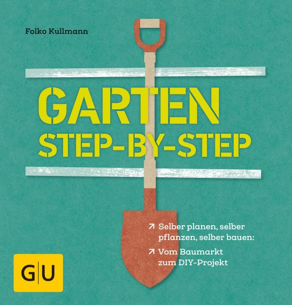 Garten step-by-step