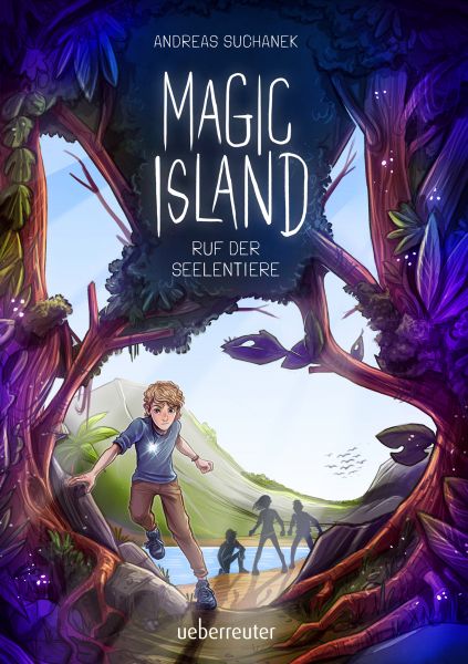 Magic Island - Ruf der Seelentiere (Magic Island, Bd. 1)