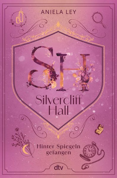 Silvercliff Hall – Hinter Spiegeln gefangen