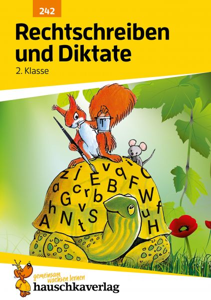 Rechtschreiben und Diktate 2. Klasse