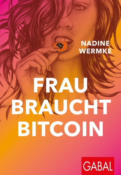 Frau braucht Bitcoin