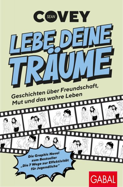 Lebe deine Träume - Geschichten über Freundschaft, Mut und das wahre Leben