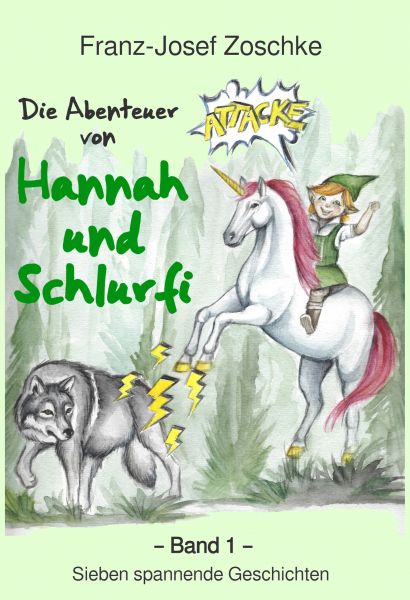 Die Abenteuer von Hannah und Schlurfi