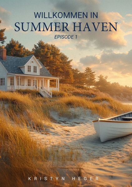 Summer Haven - Willkommen in Summer Haven