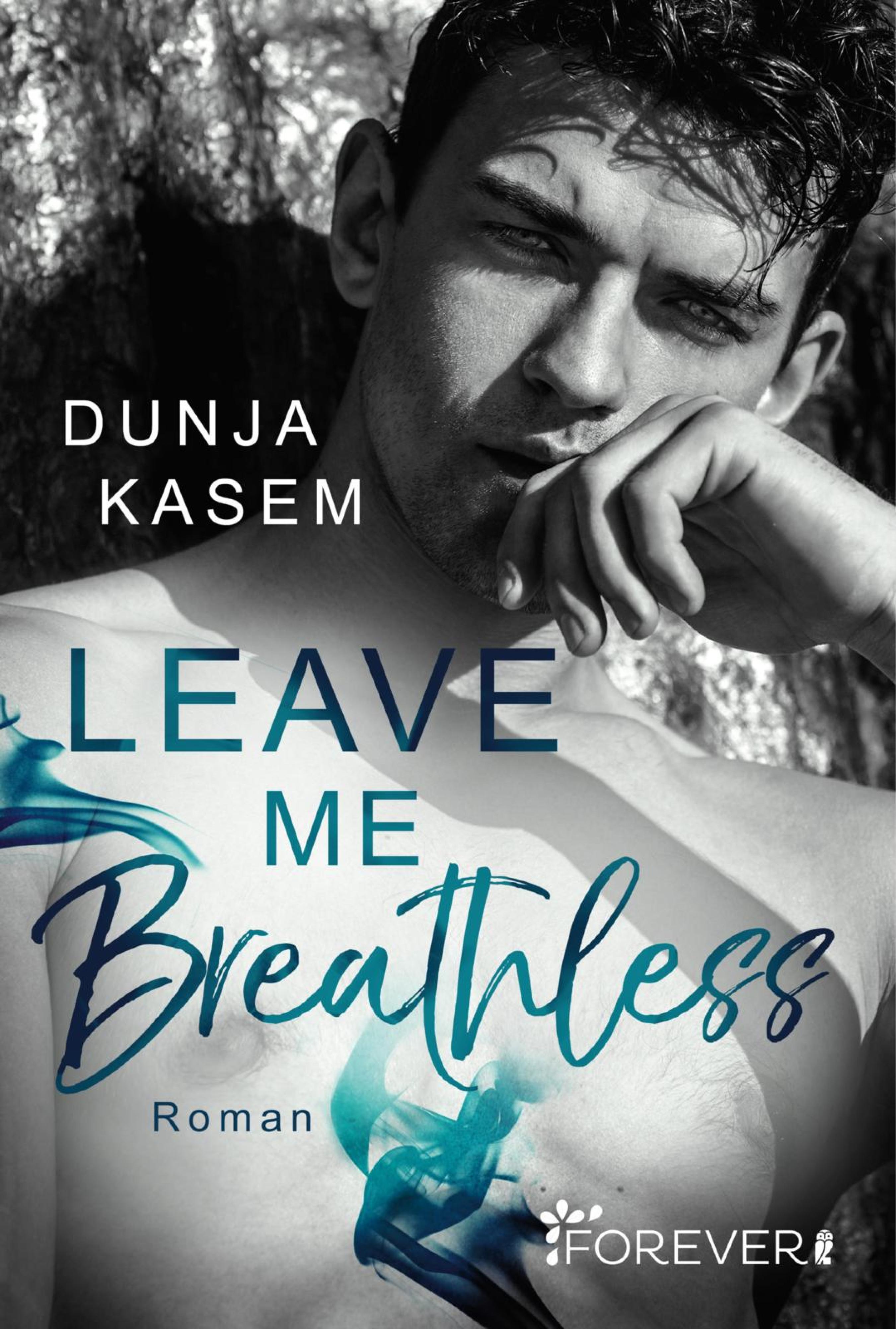 leave-me-breathless-dunja-kasem-forever