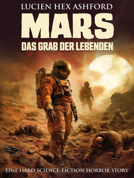 Mars - Das Grab der Lebenden