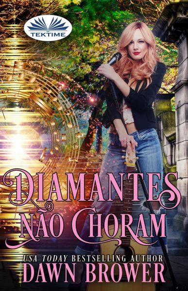 Diamantes Não Choram